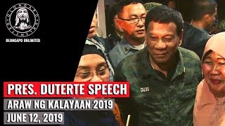 Pres. Duterte Speech - 121st Independence Day Commemoration (June 12,2019)