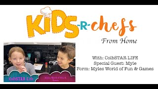 Kidsrchefs From Home Episode 5