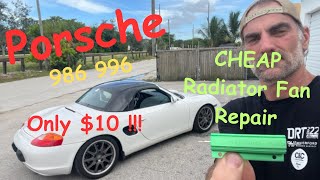 I Fixed my Boxster Radiator Fan for $10 !!!!