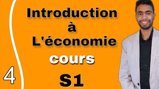 introduction à l'économie s1 cours chapitre 4