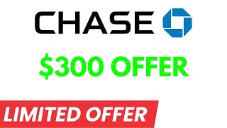 How To Get A FREE $300 From Chase Bank!