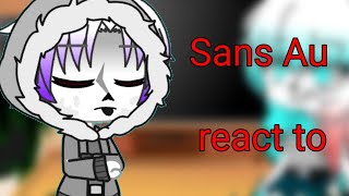 °•° Sans AUs react to " Epic! Sans vs Dust! Sans "|| Undertale Au || Gacha club °•°