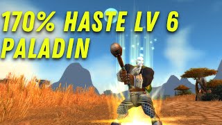 170% Haste Level 6 Paladin - TBC