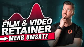 Planbar mehr Umsatz durch Retainer Angebote (als Filmmaker)