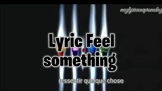 #lyricchrisbrown chris brown _ Feel something (lyric) + traduction française 🎶 🎶