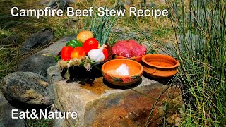 Primitive Cooking - Campfire Beef Stew Recipe - Survival Cooking