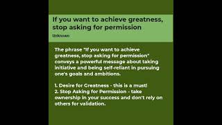 If you want to achieve greatness, stop asking for permission