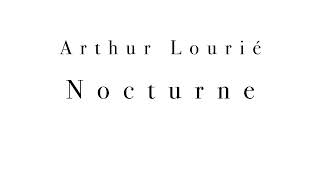 Arthur Lourié Nocturne