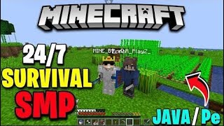 😍 MINECRAFT | 24/7 SURVIVAL SMP | FOR JAVA/PE | ALWAYS ONLINE 🔥