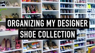 ORGANIZING MY SHOE COLLECTION