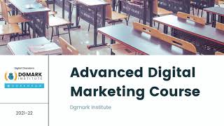 Advanced Digital Marketing Course in Goregaon, Mumbai | Dgmark Institute