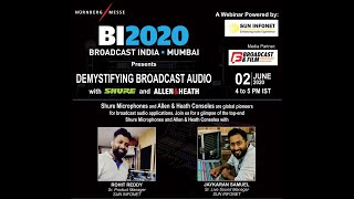 Demystifying Broadcast Audio with Shure and Allen & Heath - Powered by Sun Infonet