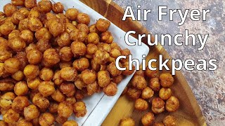 Crunchy Air Fryer Chickpeas