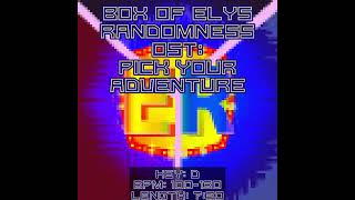 Box of Ely’s Randomness OST: Pick Your Adventure