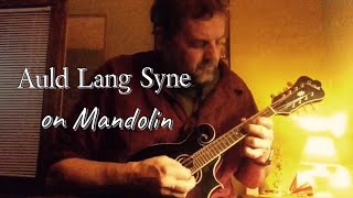 Auld Lang Syne on Mandolin