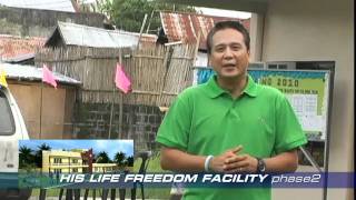 HIS LIFE FREEDOM FACILTY phase 2