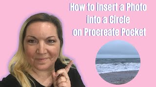 How to insert a Photo into a Circle on Procreate Pocket