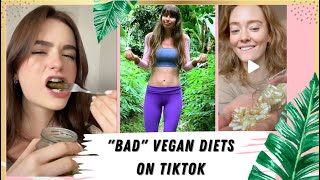 Reviewing "BAD” VEGAN DIETS on TikTok