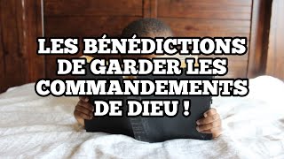 La Bénédiction de garder les Commandements de Dieu | Message Biblique