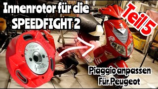 Teil 5 | Innenrotor für die Speedfight 2 | 70cc Airsal | Lilo Scooter Performance