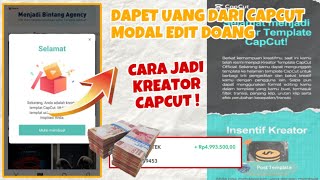 cara daftar capcut creator cepet lolos | Cara jadi kreator capcut terbaru 2023|