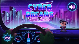 CYBER DREAMS: музыкальная тема | Хроники Хаоса