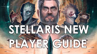 Stellaris New Player Guide  [Part 1 Empire/Species Creation]