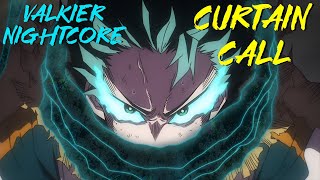 Nightcore『Curtain Call』My Hero Academia Op 13 Full