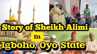 SHEIKH ALIMI IN IGBOHO BEFORE ILORIN