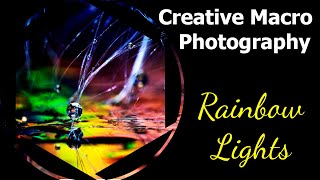 Creative Macro - Rainbow Lights