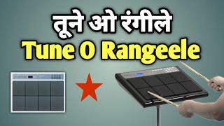 Tune O Rangeele Kaisa Jadu Kiya | Octapad Tutorial | Patch Editing