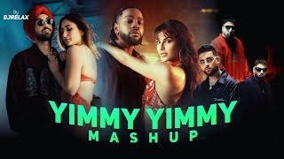 Yimmy Yimmy - Mashup | Diljit Dosanjh | Badshah | Jacqueline Fernandez | DJ RELAX