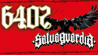 Salvaguardia - 6402 (Lyric video)