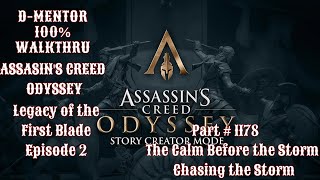 Assassin's Creed Odyssey 100% Walkthrough Legacy of the First Blade The Calm Before the Storm