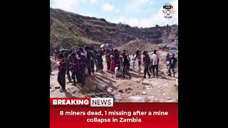 Desitdown News (8 miners dead, 1 missing after a mine collapse in Zambia) #desitdown #news