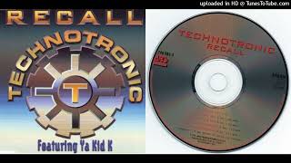 Technotronic Featuring Ya Kid K – Recall - Maxi-Single - 1995