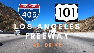 Los Angeles 4K Drive - 405 Freeway, 101 Freeway to Lankershim Blvd, Hollywood Hills