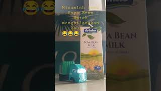 Menghilangkan haus...minumlah susu soya bean