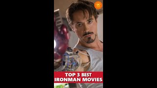 Top 3 Best Movies of Iron Man | Best Ironman Movies | All Iron Man Movies Ranked | #marvel | #shorts