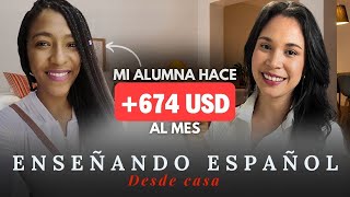 ⭐Raquel aprendió a monetizar su español desde casa!