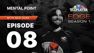 TCGplayer Edge Season 1, Episode 8: Mental Point | Magic Master Class