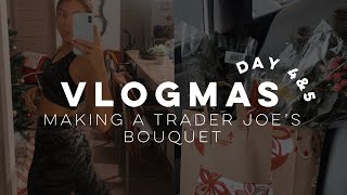 VLOGMAS DAY4 & 5 | Trader Joes Haul