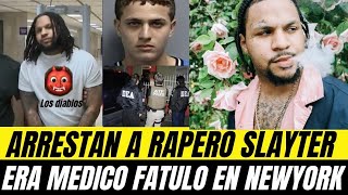 ARRESTAN A SLAYTER CANTANTE DE TRAP Y DEL COMBO DE LOS 👹 LLORENS