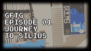 Journey to Silius - Games From the Grave - Episode 01