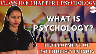 Development of psychology in India class 11 | Development of psychology in India in hindi~  Savvy Di