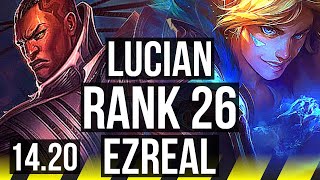 LUCIAN & Nami vs EZREAL & Karma (ADC) | Rank 4 Lucian, 65% winrate, Rank 26 | BR Grandmaster | 14.20