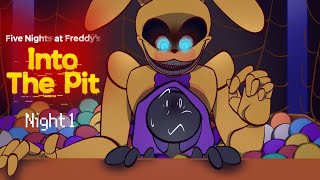 HE STOLE MY DAD'S IDENTITY?! || FNAF Into The Pit Night 1