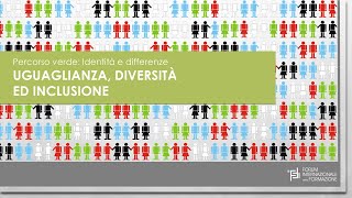 "Uguaglianza, diversità ed inclusione" - Sabato 22 ottobre 2022