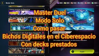 Master Duel Modo Solo Como pasar Bichos Digitales en el Ciberespacio Con decks prestados