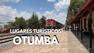 5 Lugares Turísticos de Otumba que tienes que visitar